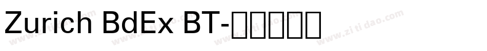 Zurich BdEx BT字体转换